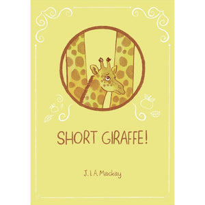 Short Giraffe!