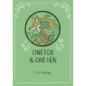 One Fox & One Hen